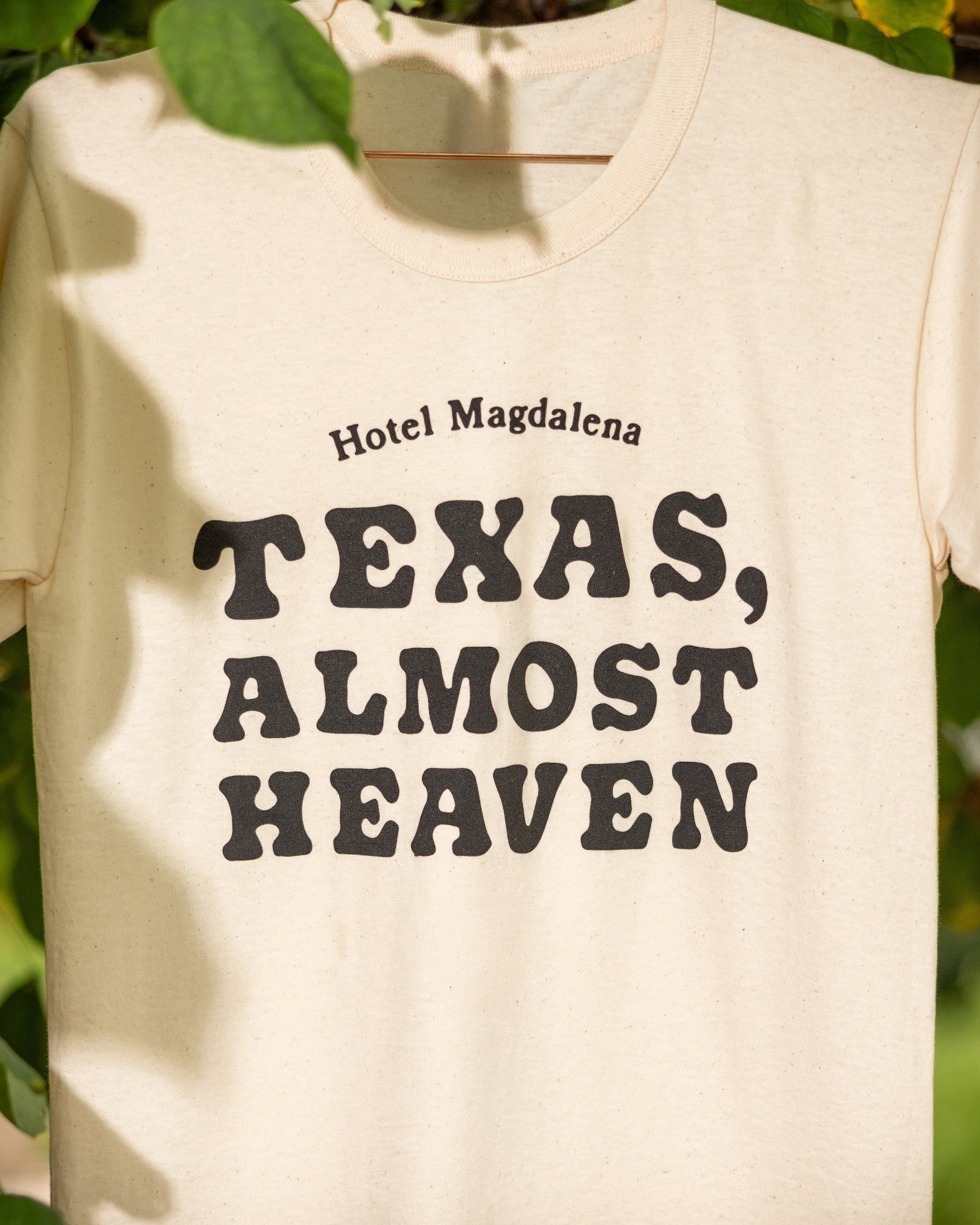 Texas, Almost Heaven Tee – Hotel Magdalena