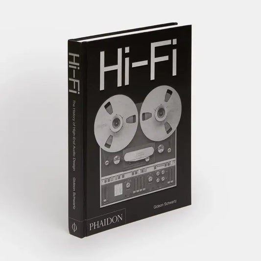 Hi-Fi: the History of High-End Audio Design Book